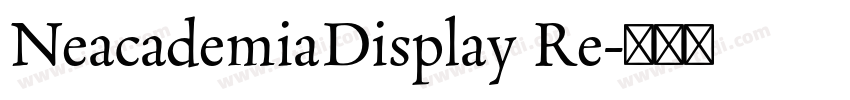 NeacademiaDisplay Re字体转换